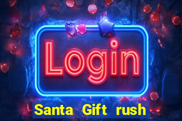 Santa Gift rush demo santa's